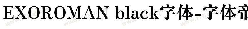 EXOROMAN black字体字体转换